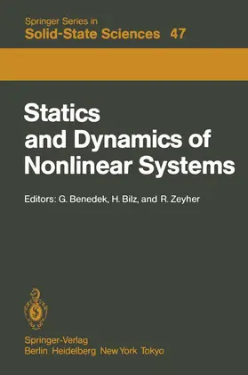 Benedek / Zeyher / Bilz | Statics and Dynamics of Nonlinear Systems | Buch | 978-3-642-82137-0 | sack.de