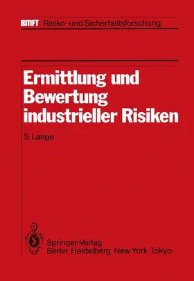 Lange |  Ermittlung und Bewertung industrieller Risiken | Buch |  Sack Fachmedien