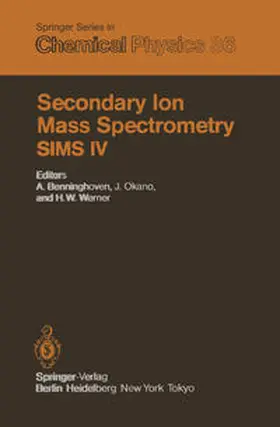 Benninghoven / Okano / Shimizu |  Secondary Ion Mass Spectrometry SIMS IV | eBook | Sack Fachmedien