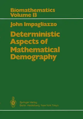 Impagliazzo |  Deterministic Aspects of Mathematical Demography | Buch |  Sack Fachmedien