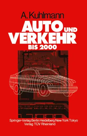 Kuhlmann |  Auto und Verkehr bis 2000 | Buch |  Sack Fachmedien