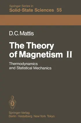 Mattis |  The Theory of Magnetism II | Buch |  Sack Fachmedien