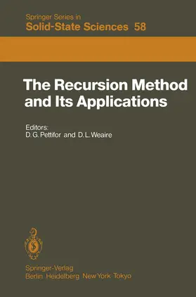 Weaire / Pettifor | The Recursion Method and Its Applications | Buch | 978-3-642-82446-3 | sack.de
