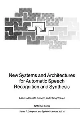 DeMori / Suen | New Systems and Architectures for Automatic Speech Recognition and Synthesis | E-Book | sack.de