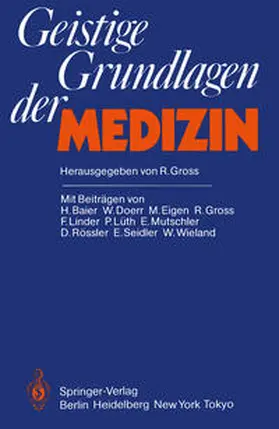 Gross |  Geistige Grundlagen der Medizin | eBook | Sack Fachmedien