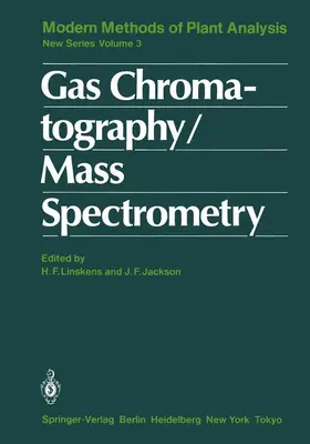 Linskens / Jackson |  Gas Chromatography/Mass Spectrometry | Buch |  Sack Fachmedien