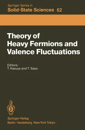 Saso / Kasuya |  Theory of Heavy Fermions and Valence Fluctuations | Buch |  Sack Fachmedien