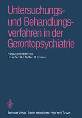 Lauter / Möller / Zimmer |  Untersuchungs- und Behandlungsverfahren in der Gerontopsychiatrie | eBook | Sack Fachmedien