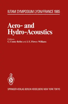 Fowcs-Williams / Comte-Bellot |  Aero- and Hydro-Acoustics | Buch |  Sack Fachmedien