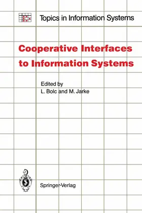 Jarke / Bolc |  Cooperative Interfaces to Information Systems | Buch |  Sack Fachmedien