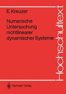 Kreuzer |  Numerische Untersuchung nichtlinearer dynamischer Systeme | eBook | Sack Fachmedien