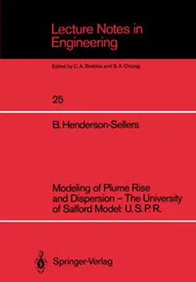 Henderson-Sellers | Modeling of Plume Rise and Dispersion — The University of Salford Model: U.S.P.R. | E-Book | sack.de