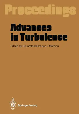 Mathieu / Comte-Bellot |  Advances in Turbulence | Buch |  Sack Fachmedien