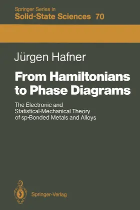 Hafner |  From Hamiltonians to Phase Diagrams | Buch |  Sack Fachmedien