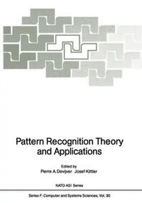 Devijver / Kittler |  Pattern Recognition Theory and Applications | eBook | Sack Fachmedien