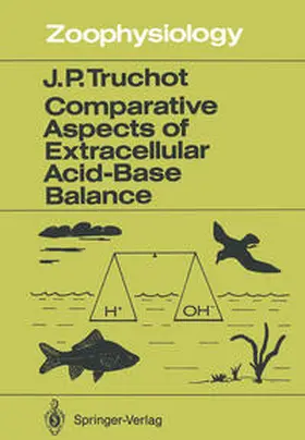 Truchot |  Comparative Aspects of Extracellular Acid-Base Balance | eBook | Sack Fachmedien