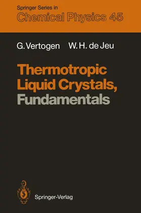 Jeu / Vertogen |  Thermotropic Liquid Crystals, Fundamentals | Buch |  Sack Fachmedien