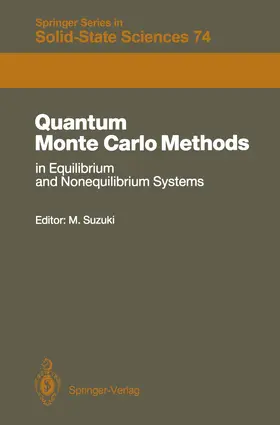 Suzuki |  Quantum Monte Carlo Methods in Equilibrium and Nonequilibrium Systems | Buch |  Sack Fachmedien