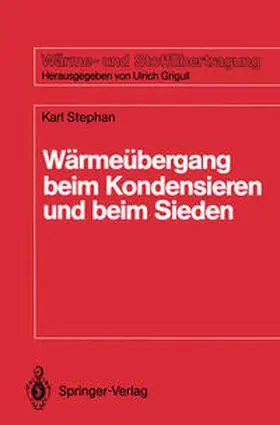 Stephan |  Wärmeübergang beim Kondensieren und beim Sieden | eBook | Sack Fachmedien