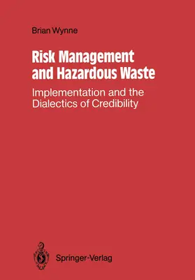 Wynne |  Risk Management and Hazardous Waste | Buch |  Sack Fachmedien