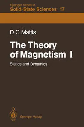Mattis |  The Theory of Magnetism I | eBook | Sack Fachmedien