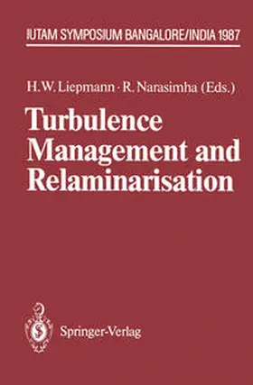 Liepmann / Narashima |  Turbulence Management and Relaminarisation | eBook | Sack Fachmedien
