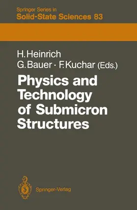 Heinrich / Kuchar / Neubauer |  Physics and Technology of Submicron Structures | Buch |  Sack Fachmedien
