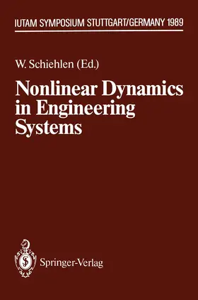 Schiehlen |  Nonlinear Dynamics in Engineering Systems | Buch |  Sack Fachmedien