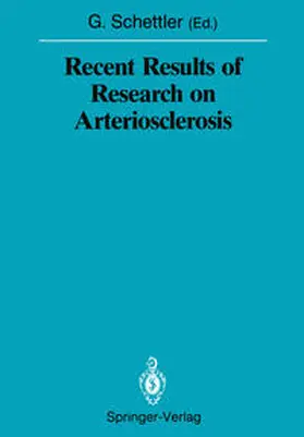 Schettler |  Recent Results of Research on Arteriosclerosis | eBook | Sack Fachmedien