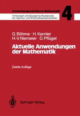 Böhme / Kernler / Niemeier |  Anwendungsorientierte Mathematik | eBook | Sack Fachmedien