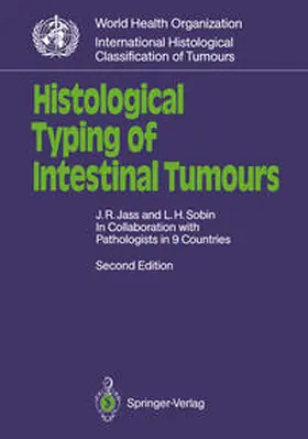 Jass / Sobin |  Histological Typing of Intestinal Tumours | eBook | Sack Fachmedien