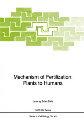 Dale |  Mechanism of Fertilization: Plants to Humans | eBook | Sack Fachmedien