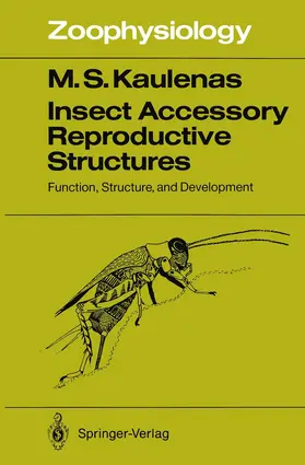 Kaulenas |  Insect Accessory Reproductive Structures | Buch |  Sack Fachmedien
