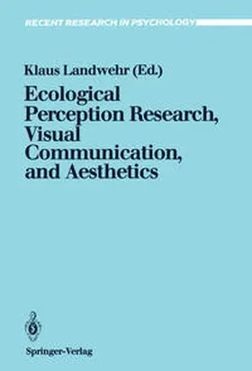 Landwehr |  Ecological Perception Research, Visual Communication, and Aesthetics | eBook | Sack Fachmedien