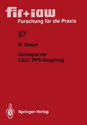Braun |  Konzepte der CAD / PPS-Kopplung | eBook | Sack Fachmedien