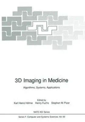 Höhne / Fuchs / Pizer |  3D Imaging in Medicine | eBook | Sack Fachmedien