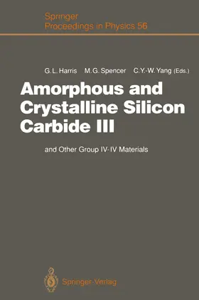 Harris / Yang / Spencer |  Amorphous and Crystalline Silicon Carbide III | Buch |  Sack Fachmedien