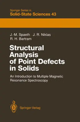 Spaeth / Niklas / Bartram |  Structural Analysis of Point Defects in Solids | eBook | Sack Fachmedien