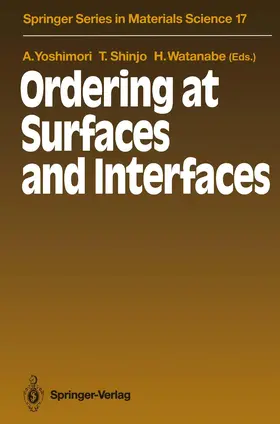 Yoshimori / Shinjo / Watanabe |  Ordering at Surfaces and Interfaces | Buch |  Sack Fachmedien