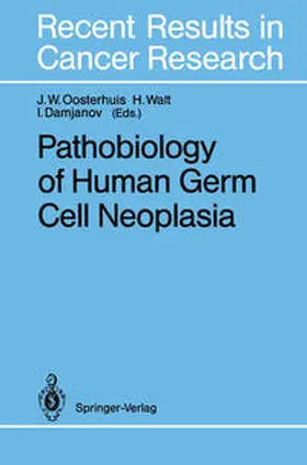 Oosterhuis / Walt / Damjanov |  Pathobiology of Human Germ Cell Neoplasia | eBook | Sack Fachmedien