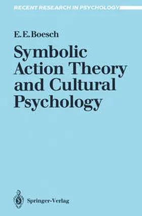 Boesch |  Symbolic Action Theory and Cultural Psychology | eBook | Sack Fachmedien