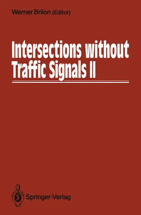 Brilon |  Intersections without Traffic Signals II | Buch |  Sack Fachmedien
