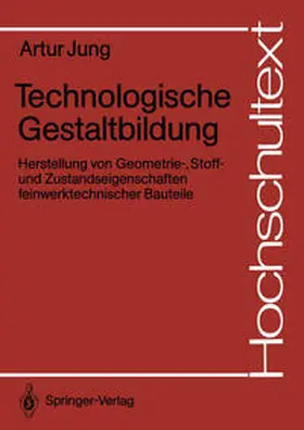 Jung |  Technologische Gestaltbildung | eBook | Sack Fachmedien