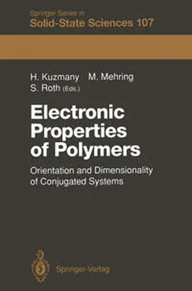 Kuzmany / Mehring / Roth |  Electronic Properties of Polymers | eBook | Sack Fachmedien