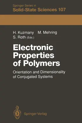 Kuzmany / Mehring / Roth | Electronic Properties of Polymers | Buch | 978-3-642-84707-3 | sack.de