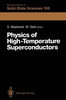 Sato / Maekawa |  Physics of High-Temperature Superconductors | Buch |  Sack Fachmedien