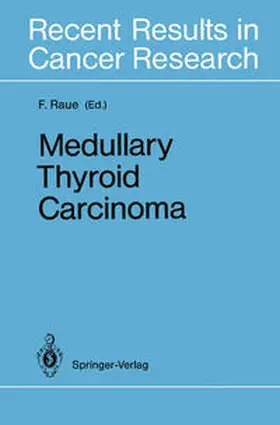 Raue |  Medullary Thyroid Carcinoma | eBook | Sack Fachmedien