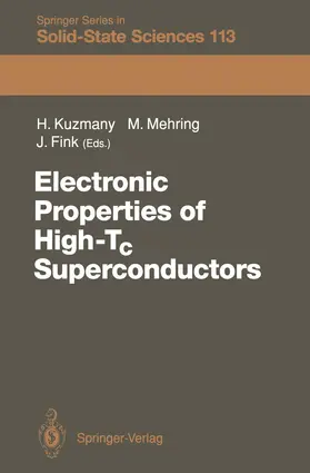 Kuzmany / Mehring / Fink |  Electronic Properties of High-Tc Superconductors | Buch |  Sack Fachmedien