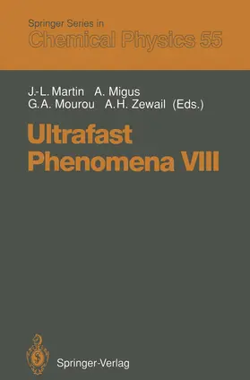 Martin / Zewail / Migus |  Ultrafast Phenomena VIII | Buch |  Sack Fachmedien
