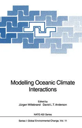 Willebrand / Anderson |  Modelling Oceanic Climate Interactions | eBook | Sack Fachmedien
